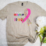 Fight Cancer in Every Color Tee