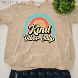 Kind Vibes Only Tee