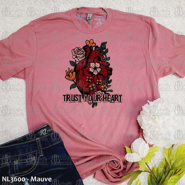 Trust Your Heart Tee