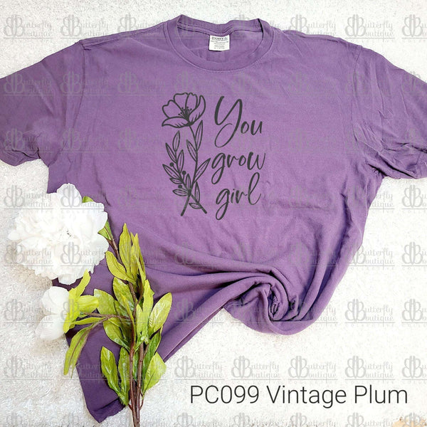 You Grow Girl Tee